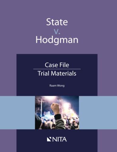 State V. Hodgman : Case File, Trial Materials