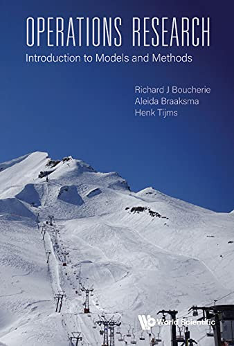 Operations Research: Introduction To Models And Methods - 9789811239342