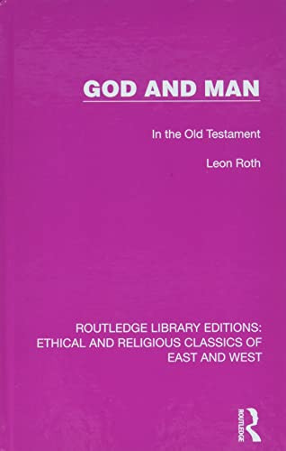 God And Man : In The Old Testament