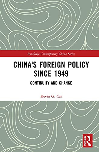 China'S Foreign Policy Since 1949 - 9780367203290