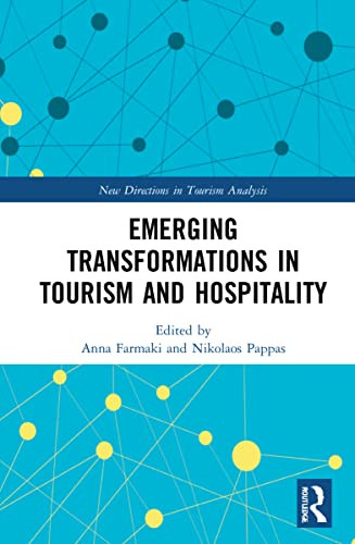 Emerging Transformations In Tourism And Hospitality