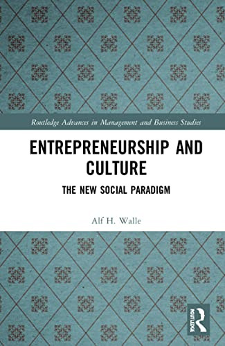 Entrepreneurship And Culture : The New Social Paradigm
