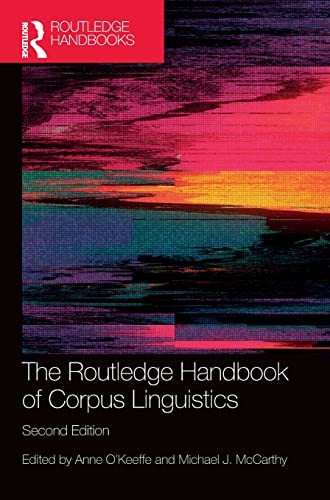 The Routledge Handbook Of Corpus Linguistics