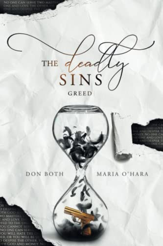 The Deadly Sins : Greed