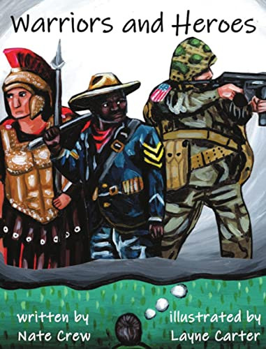 Warriors And Heroes