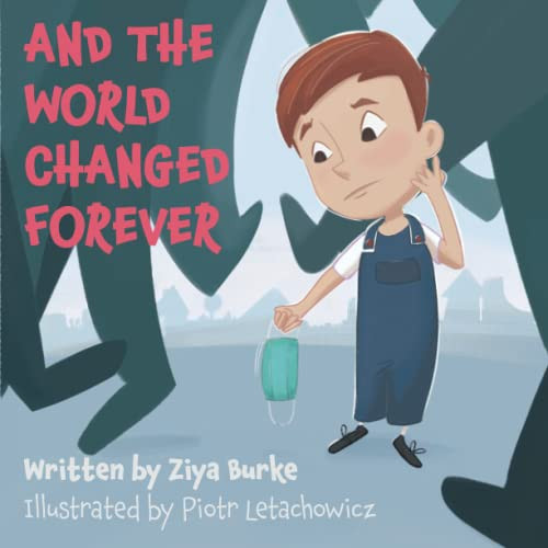 And The World Changed Forever