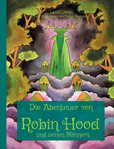 Die Abenteuer Von Robin Hood Und Seinen Männern (German Edition)