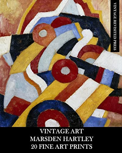 Vintage Art: Marsden Hartley: 20 Fine Art Prints: Abstract Ephemera For Framing, Collage And Home Decor