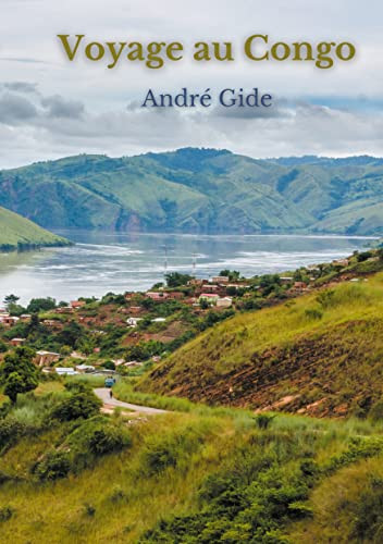 Voyage Au Congo (French Edition)