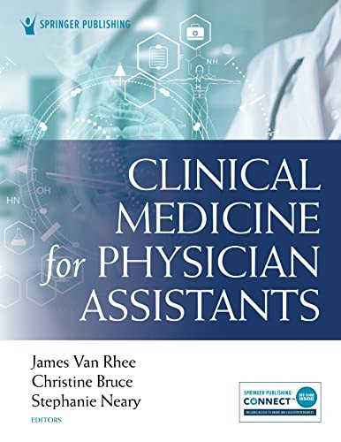 Clinical Medicine For Physician Assistants