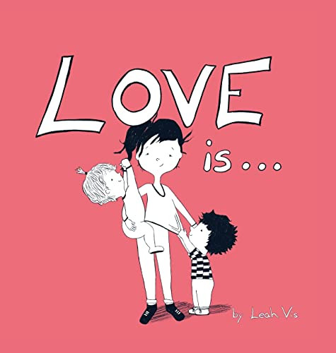 Love Is... (Inspiring You) - 9781737073253