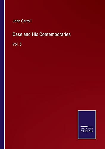 Case And His Contemporaries: Vol. 5 - 9783752566888