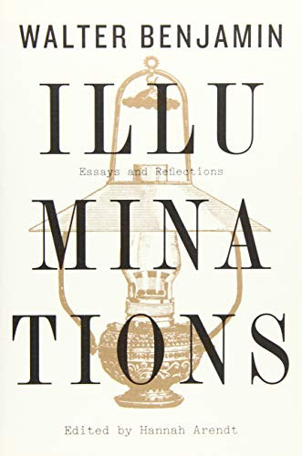 Illuminations: Essays and Reflections