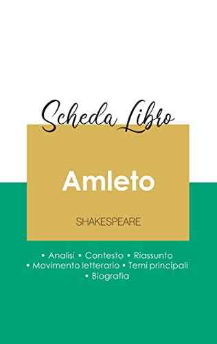 Scheda Libro Amleto Di Shakespeare (Analisi Letteraria Di Riferimento E Riassunto Completo) (Italian Edition)