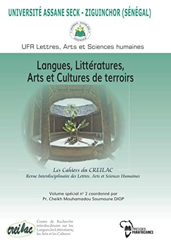 Langues, Littératures, Arts Et Cultures De Terroirs (Les Cahiers Du Creilac) (French Edition)