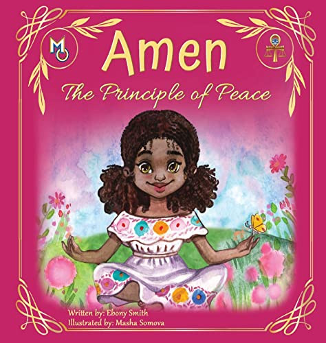 Amen: The Principle Of Peace (Melanin Origins Ma'At) - 9781626764446