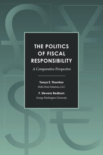 The Politics Of Fiscal Responsibility: A Comparative Perspective