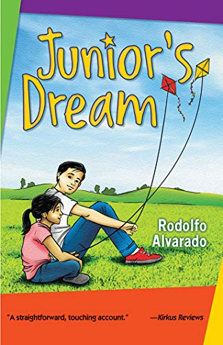 Junior'S Dream/ El Sueño De Junior (English And Spanish Edition)