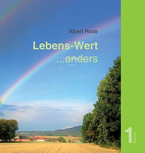 Lebens-Wert ... Anders: Band 1 (German Edition) - 9783749748464