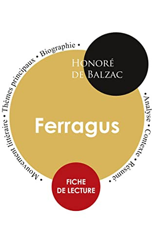 Fiche De Lecture Ferragus (Étude Intégrale) (French Edition)