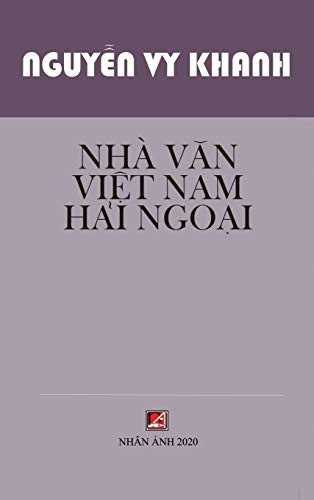 Nhà Van Vi?T Nam H?I Ngo?I (Hard Cover) (Vietnamese Edition)