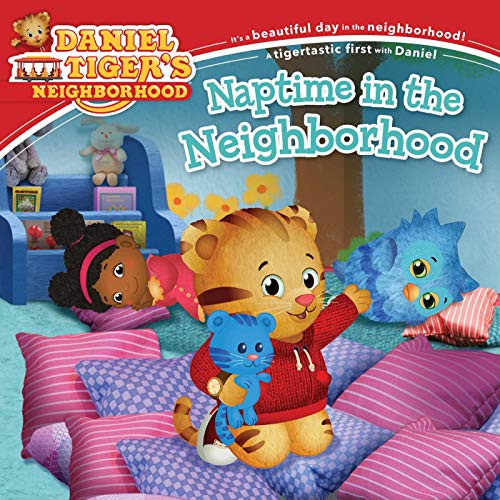 Naptime In The Neighborhood (Daniel Tiger'S Neighborhood)