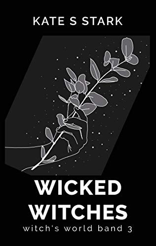 Wicked Witches: Witch'S World (German Edition)