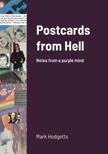 Postcards From Hell: Notes From A Purple Mind