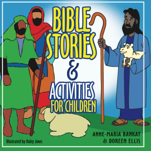 Bible Stories And Activities For Children