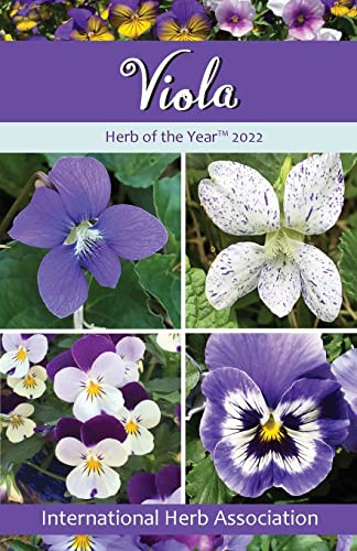 Viola: Herb Of The Year(Tm) 2022