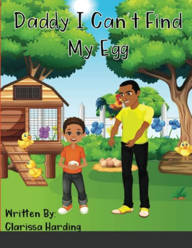 Daddy, I Can'T Find My Egg
