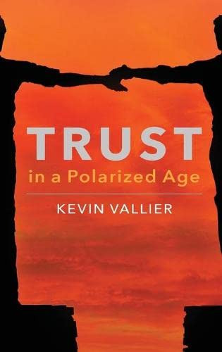 Trust In A Polarized Age