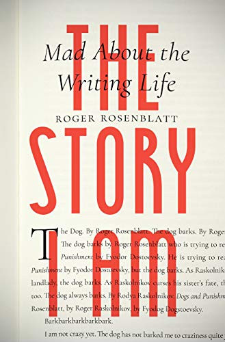 The Story I Am: Mad About The Writing Life