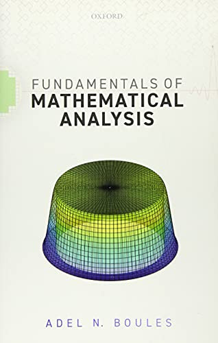 Fundamentals Of Mathematical Analysis