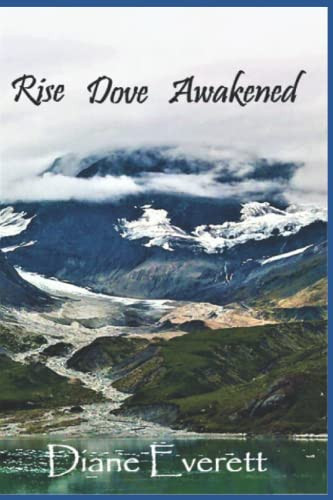 Rise Dove Awakened