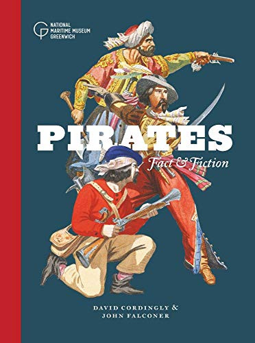 Pirates: Fact And Fiction