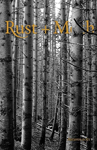 Rust And Moth: Autumn 2021