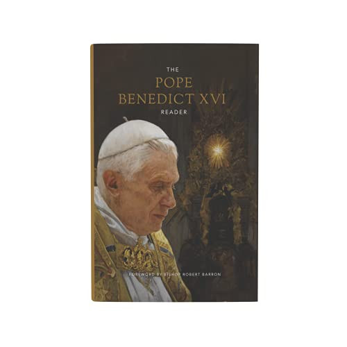 The Pope Benedict Xvi Reader