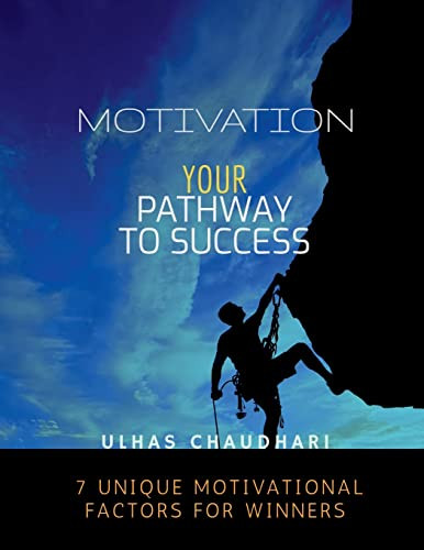 Motivation Your Pathway To Success