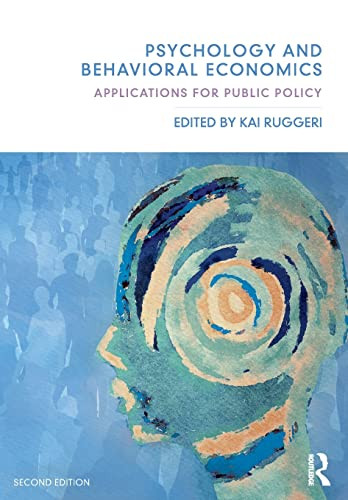 Psychology And Behavioral Economics