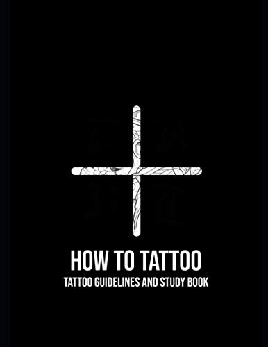 How To Tattoo: First Aid For Tattooing
