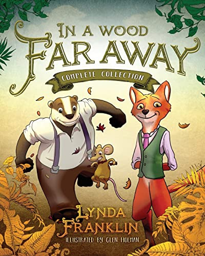 In A Wood Faraway: Complete Collection