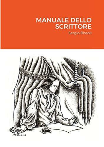 Manuale Dello Scrittore (Italian Edition)