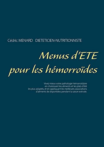 Menus D'?t? Pour Les H?morro?Des (French Edition)