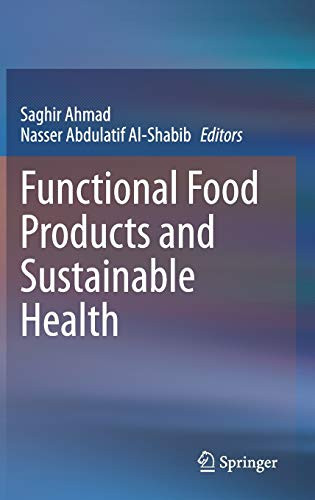 Functional Food Products And Sustainable Health - Hardcover