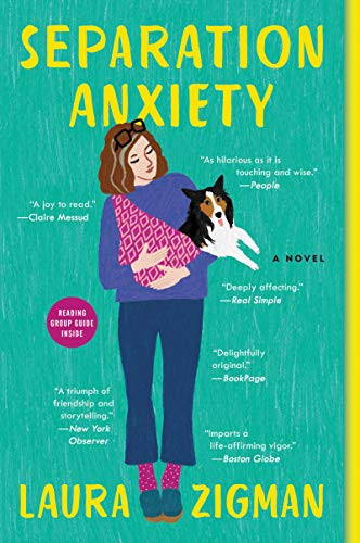 Separation Anxiety: A Novel