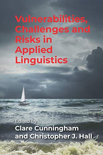 Vulnerabilities, Challenges And Risks In Applied Linguistics - Hardcover