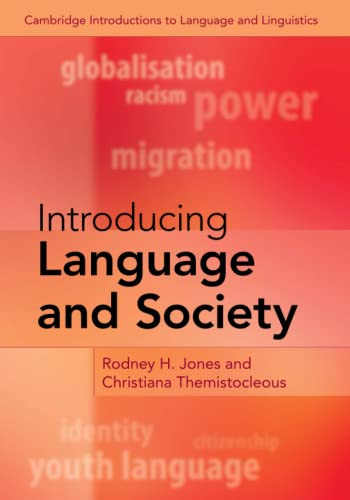 Introducing Language and Society (Cambridge Introductions to Language and Linguistics) - Paperback
