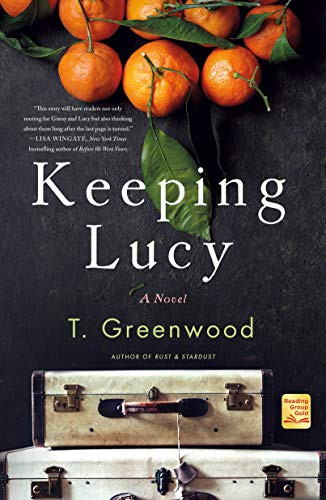 Keeping Lucy: A Novel