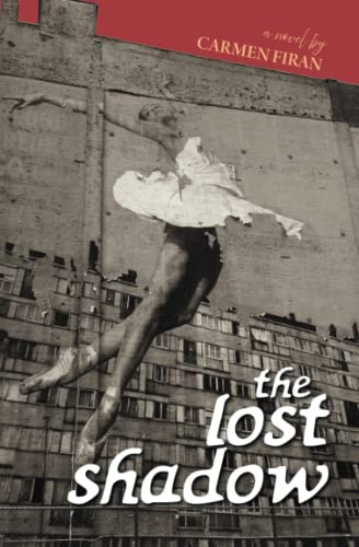 The Lost Shadow: A Novel